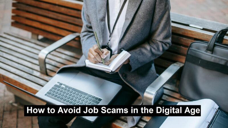 How to Avoid Job Scams in the Digital Age