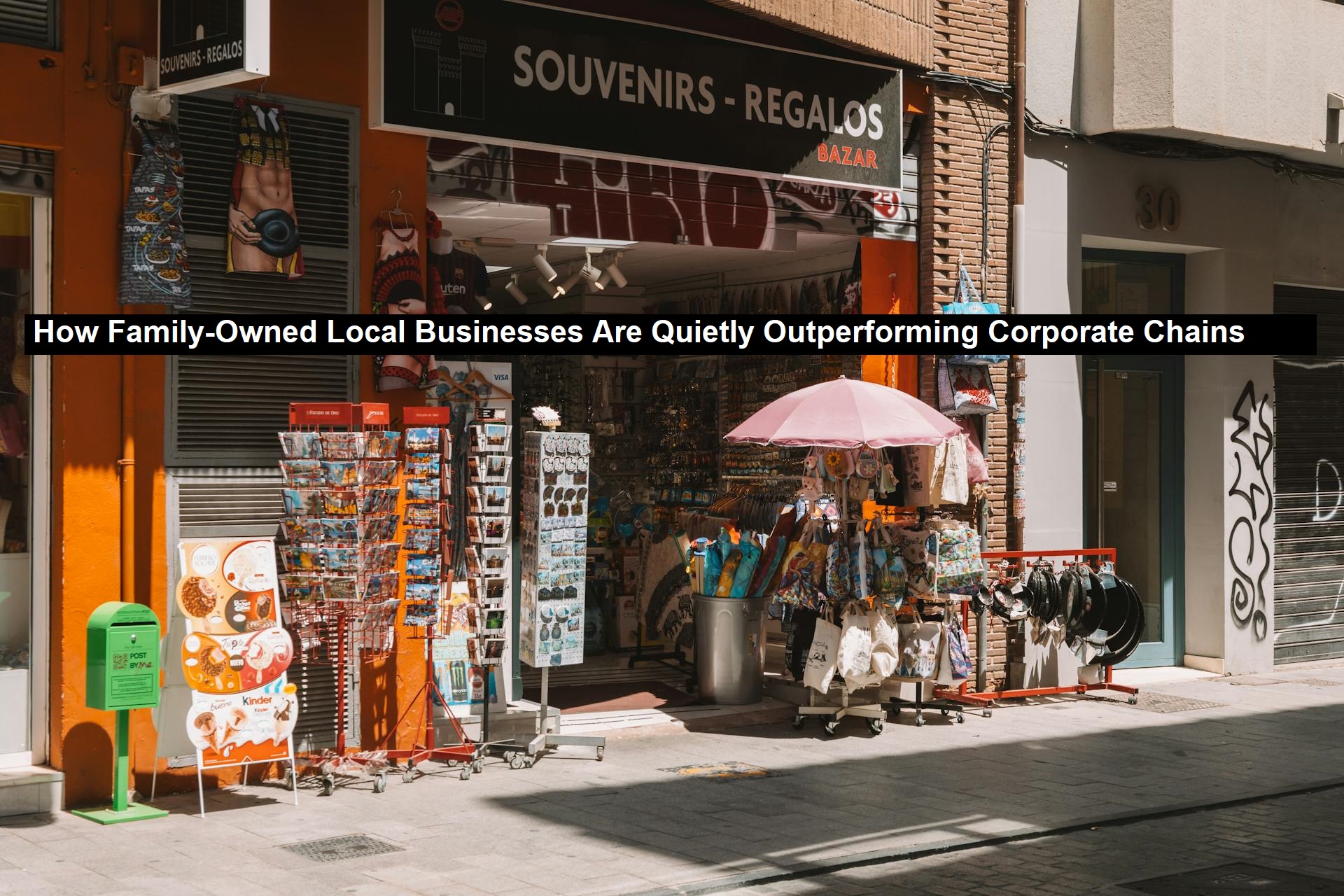 How Family-Owned Local Businesses Are Quietly Outperforming Corporate Chains Online